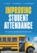 Improving Student Attendance