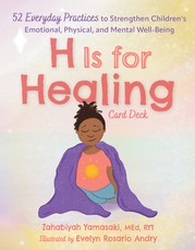 H Is for Healing Card Deck