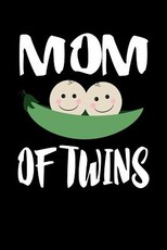 Mom Of Twins