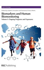 Biomarkers and Human Biomonitoring, Volume 1