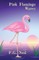Pink Flamingo Waves