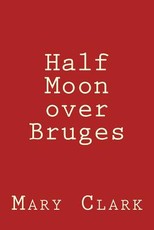 Half Moon over Bruges