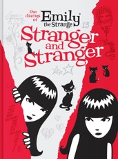 The Diaries of Emily the Strange: Stranger and Stranger