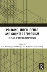 Policing, Intelligence and Counter Terrorism