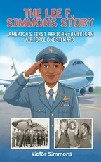 The Lee F. Simmons Story