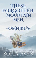 These Forgotten Mountain Men
