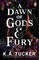 Tucker, K: Dawn of Gods and Fury