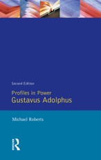 Roberts, M: Gustavas Adolphus