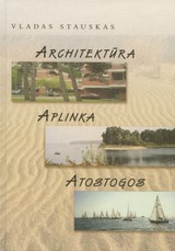 Architektūra, aplinka, atostogos