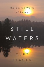 Still Waters: The Secret World of Lakes