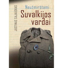 Neužmirštami Suvalkijos vardai