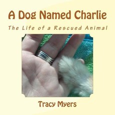 A Dog Named Charlie