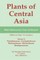 Plants of Central Asia - Plant Collection from China and Mongolia Vol. 12