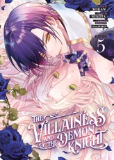 Villainess and the Demon Knight (Manga) Vol. 5