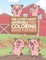 The Cutest Most Adorable Pigs Coloring Book For Kids