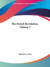 The French Revolution, Volume 3