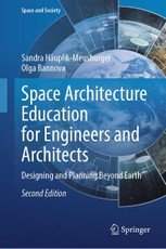 Space Architecture Education for Engineers and Architects