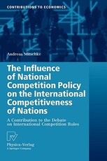 The Influence of National Competition Policy on the International Competitiveness of Nations