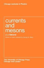 Currents and Mesons