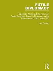 Caplan, N: Futile Diplomacy, Volume 4