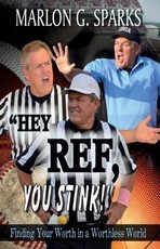 "Hey Ref, You Stink!"