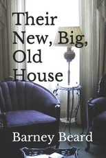 Their New, Big, Old House
