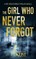 The Girl Who Never Forgot