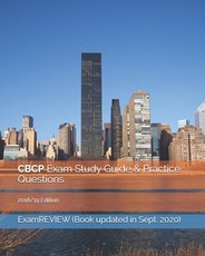CBCP Exam Study Guide & Practice Questions 2018/19 Edition