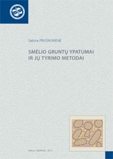 Smėlio gruntų ypatumai ir jų tyrimo metodai