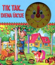 Tik tak. Diena ūkyje