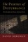 Poetry of Disturbance