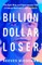 Billion Dollar Loser: The Epic Rise and Spectacular Fall of Adam Neumann and Wework