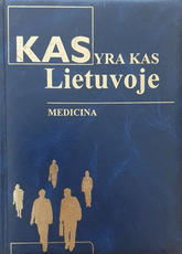 Kas yra kas Lietuvoje. Medicina