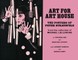 Art for Art House