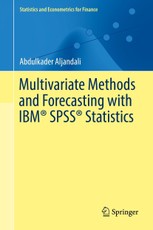 Multivariate Methods and Forecasting with IBM® SPSS® Statistics