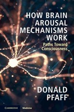 How Brain Arousal Mechanisms Work
