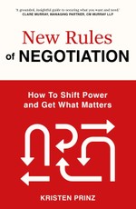 The New Rules of Negotiation