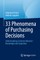 33 Phenomena of Purchasing Decisions