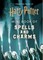 From the Films of Harry Potter: Mini Book of Spells and Charms