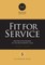 Fit for Service