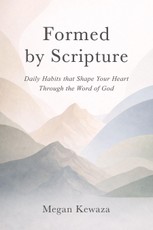 Formed by Scripture