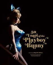 Playboy: 50 Years of the Playboy Bunny