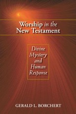 Worship in the New Testament