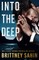 Into the Deep