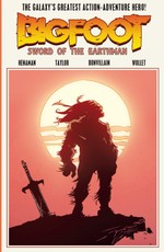 Bigfoot: Sword of the Earthman #TPB