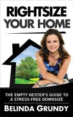 Rightsize Your Home: The Empty Nester's Guide to a Stress-Free Downsize