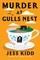 Murder at Gulls Nest (Nora Breen Investigates, #1)