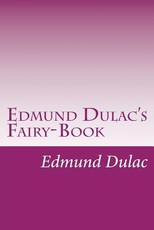 Edmund Dulac's Fairy-Book