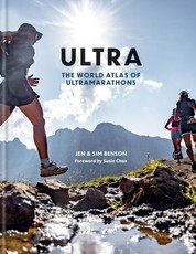 Ultra: The World Atlas of Ultrarunning