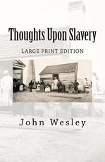 Thoughts Upon Slavery